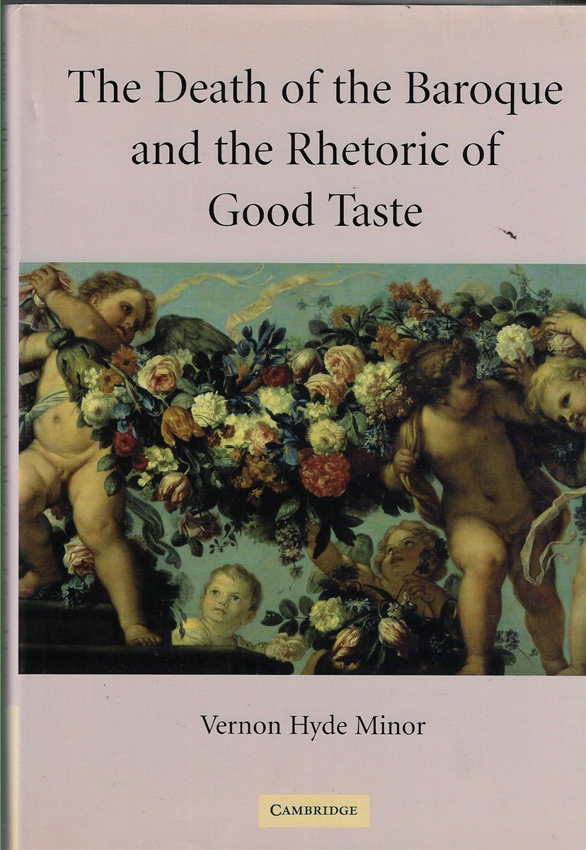 The Death of the Baroque and the Rhetoric of Good Taste